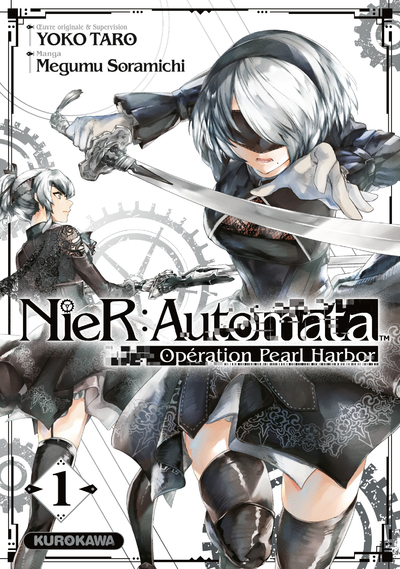 NIER:AUTOMATA OPERATION PEARL HARBOR - TOME 1