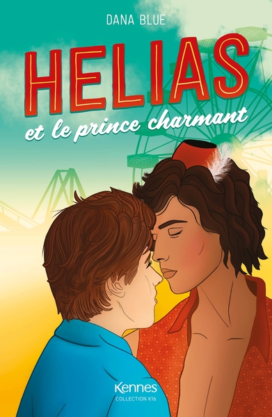 HELIAS ET LE PRINCE CHARMANT