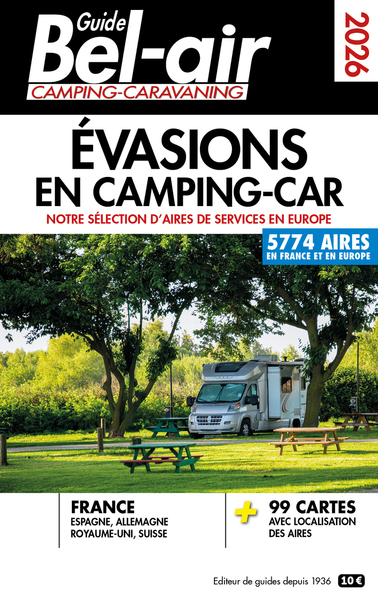 GUIDE BEL-AIR - EVASIONS EN CAMPING-CAR 2026