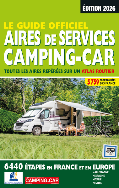 GUIDE OFFICIEL AIRES DE SERVICES CAMPING-CAR 2026