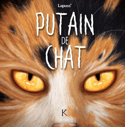 PUTAIN DE CHAT T09