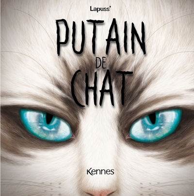 PUTAIN DE CHAT T12