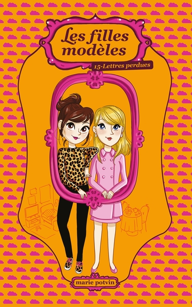 FILLES MODELES T15 - LETTRES PERDUES