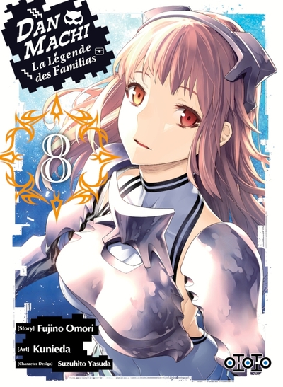 DAN MACHI, LA LEGENDE DES FAMILIAS T08