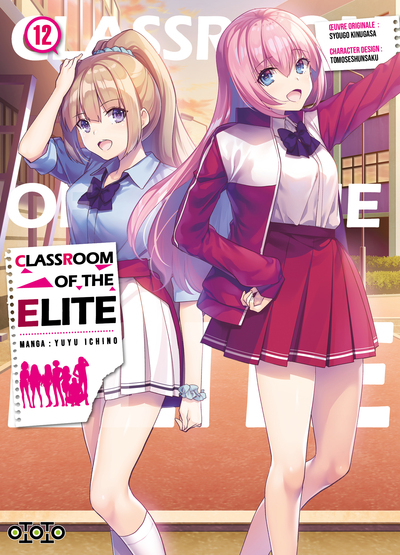 CLASSROOM OF THE ELITE - TOME 12