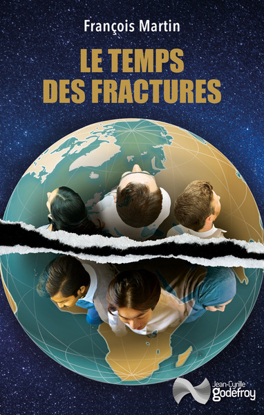 TEMPS DES FRACTURES
