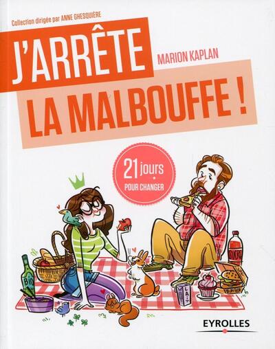 J´ ARRETE LA MALBOUFFE