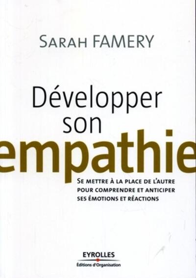 DEVELOPPER SON EMPATHIE
