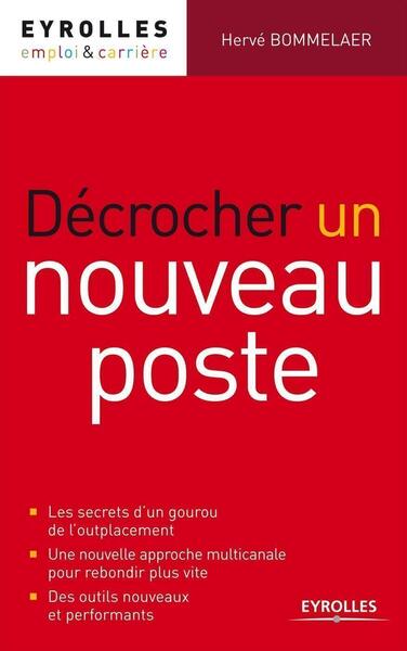 DECROCHER UN NOUVEAU POSTE