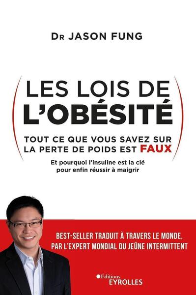 LOIS DE L OBESITE - TOUT CE QUE VOUS SAVEZ SUR LA PERTE DE POIDS EST FAUX