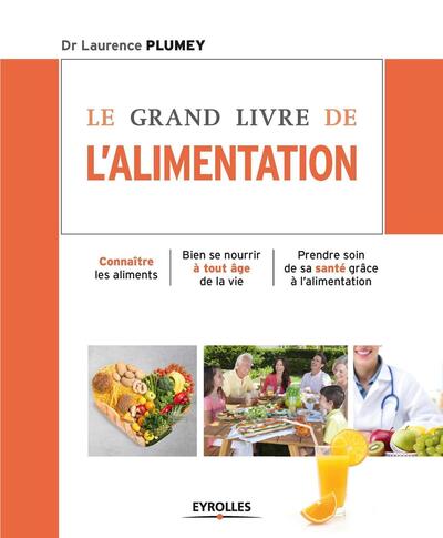 GRAND LIVRE DE L ALIMENTATION