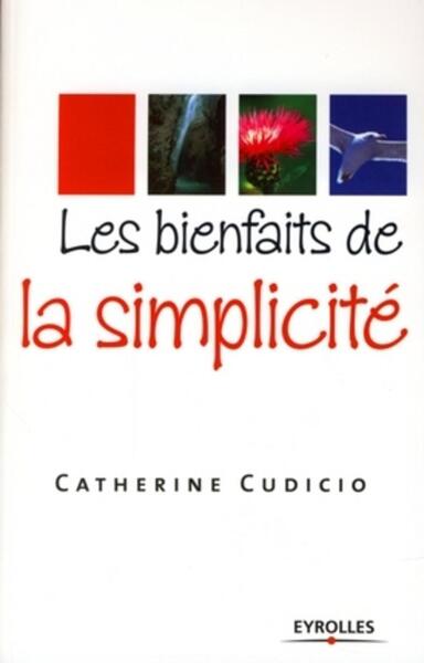 BIENFAITS DE LA SIMPLICITE