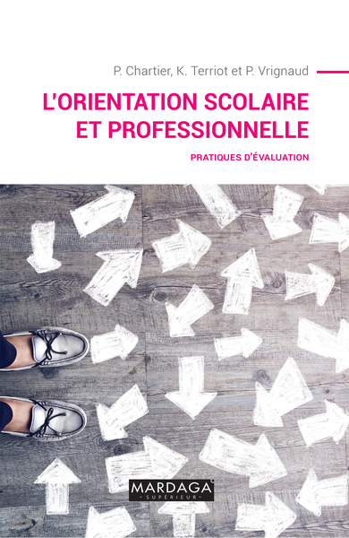 L´ORIENTATION SCOLAIRE ET PROFESSIONNELLE - PRATIQUES D´EVALUATION