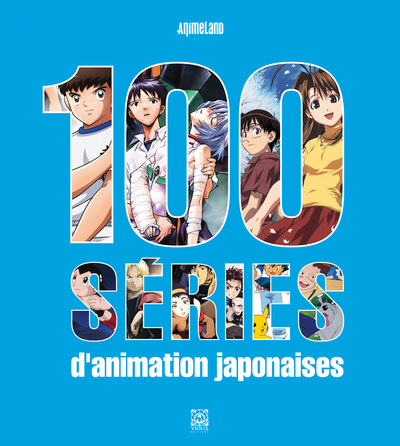 100 SERIES D´ANIMATION JAPONAISES