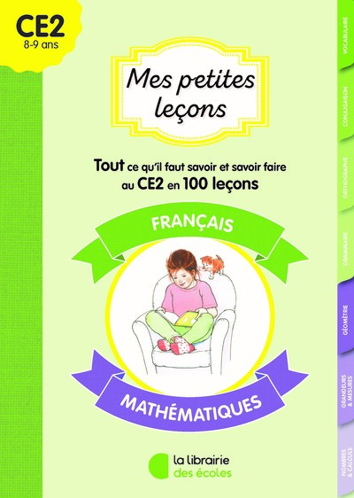 MES PETITES LECONS FRANCAIS ET MATHS CE2