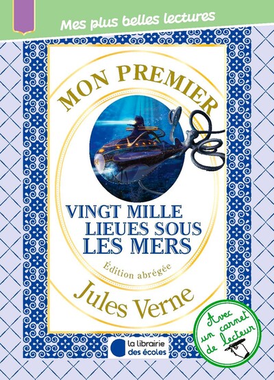MON PREMIER JULES VERNE - VINGT MILLE LIEUES SOUS LES MERS