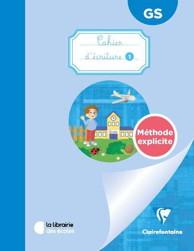 MON CAHIER D ECRITURE 1 GS (2024) - CAHIER