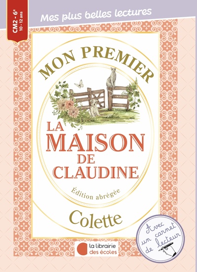 MON PREMIER COLETTE - LA MAISON DE CLAUDINE