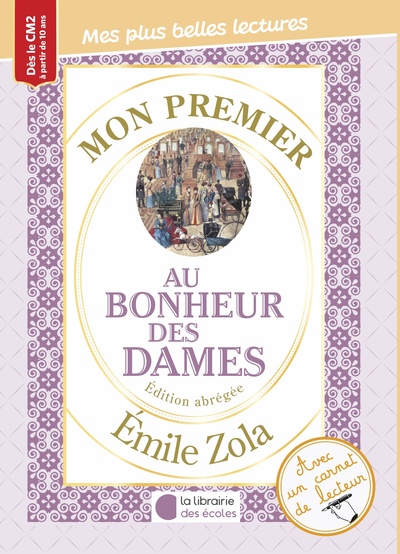 MON PREMIER EMILE ZOLA - AU BONHEUR DES DAMES