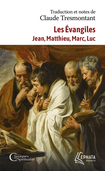 EVANGILES - JEAN - MATTHIEU - MARC - LUC