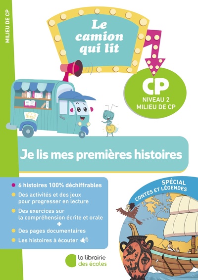 LE CAMION QUI LIT - JE LIS MES PREMIERES HISTOIRES - CP NIVEAU 2 MILIEU DE CP (2026)