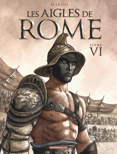 AIGLES DE ROME - TOME 6