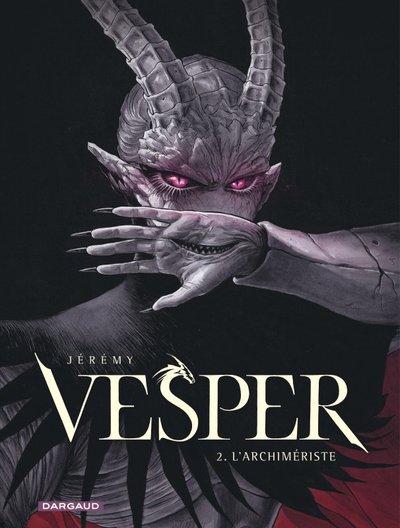 VESPER - TOME 2 - L´ARCHIMERISTE