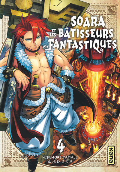 SOARA ET LES BATISSEURS FANTASTIQUES - TOME 4