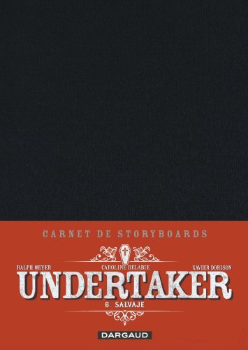 UNDERTAKER - TOME 6 - SALVAJE / EDITION SPECIALE, CRAYONNEEE