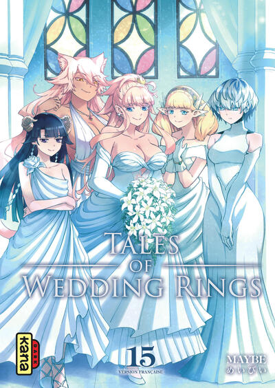 TALES OF WEDDING RINGS - TOME 15