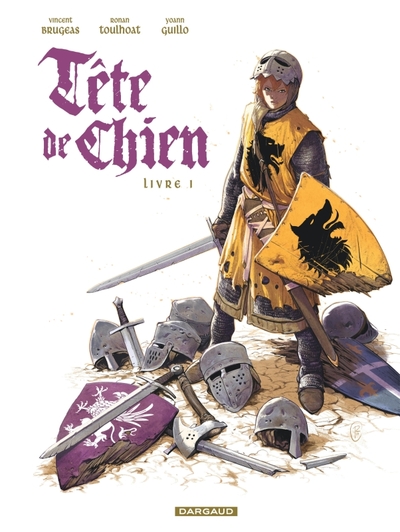 TETE DE CHIEN - TOME 1 - LIVRE I