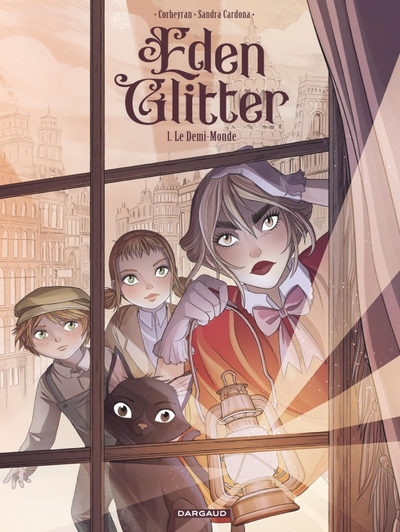 EDEN GLITTER - TOME 1 - LE DEMI-MONDE