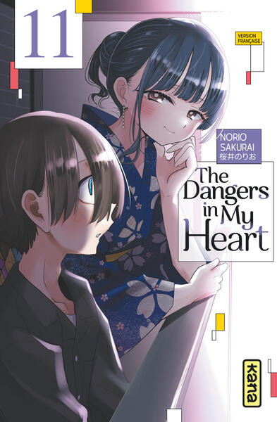 THE DANGERS IN MY HEART - TOME 11