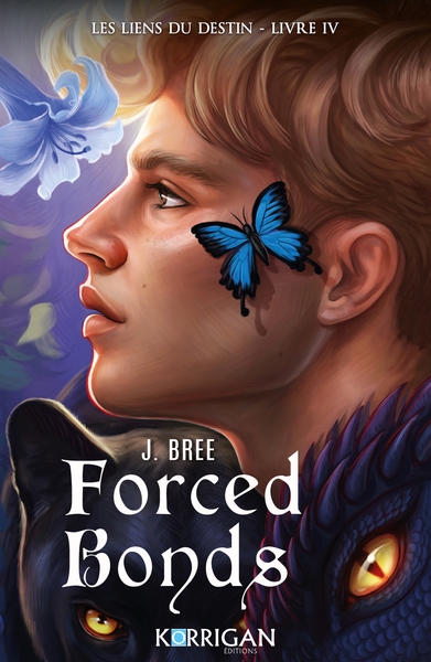 SAVAGE BONDS - LES LIENS DU DESTIN T4 - FORCED BONDS