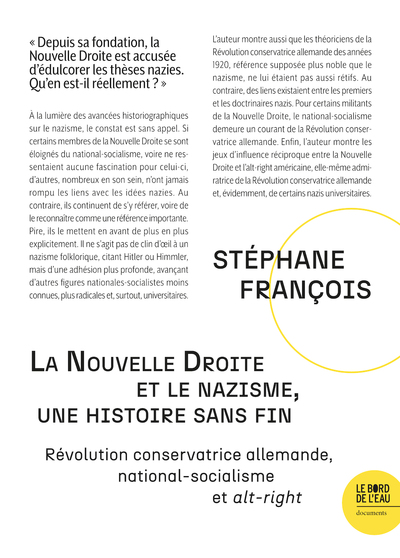 NOUVELLE DROITE ET LE NAZISME, UNE HISTOIRE SANS FIN