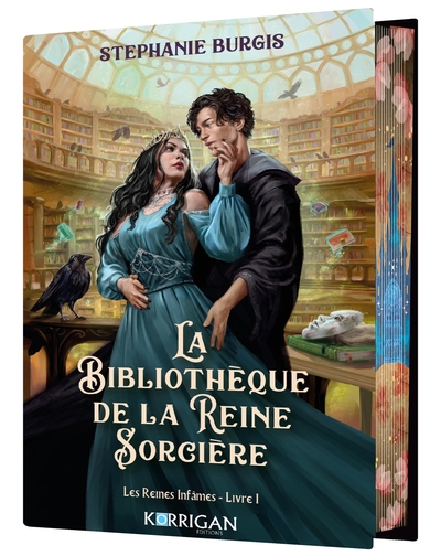 LES REINES MECHANTES - LES REINES INFAMES T1 - LA BIBLIOTHEQUE DE LA REINE SORCIERE