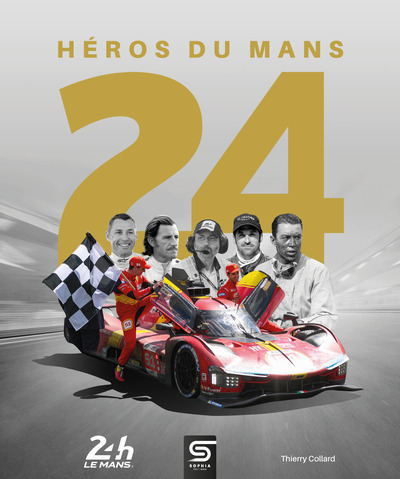 24 HEROS DU MANS