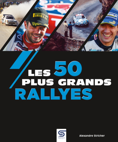 50 PLUS GRANDS RALLYES