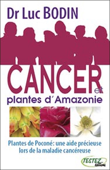 CANCER ET PLANTES D´AMAZONIE