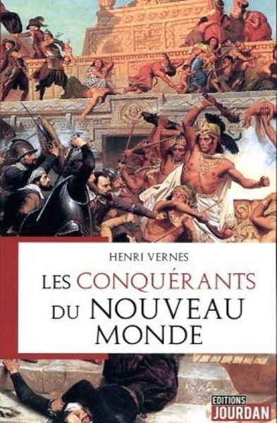 CONQUERANTS DU NOUVEAU MONDE