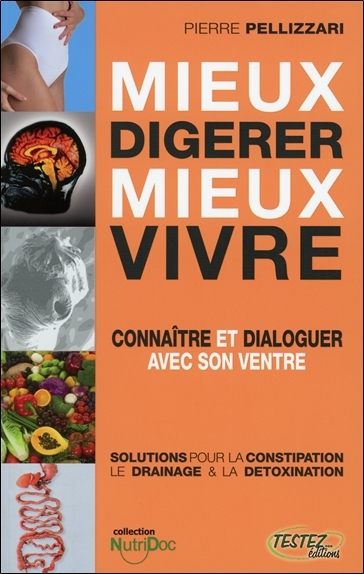 MIEUX DIGERER - MIEUX VIVRE