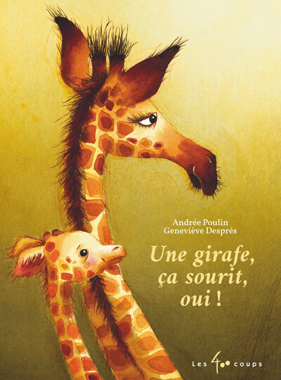 UNE GIRAFE, CA SOURIT, OUI