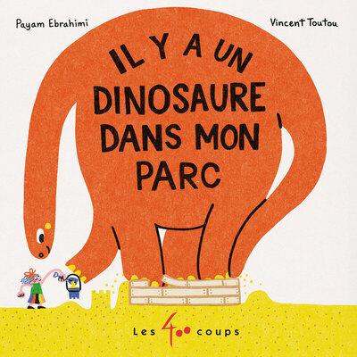 IL Y A UN DINOSAURE DANS MON PARC (TITRE PROVISOIRE)