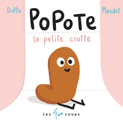 POPOTE LA PETITE CROTTE