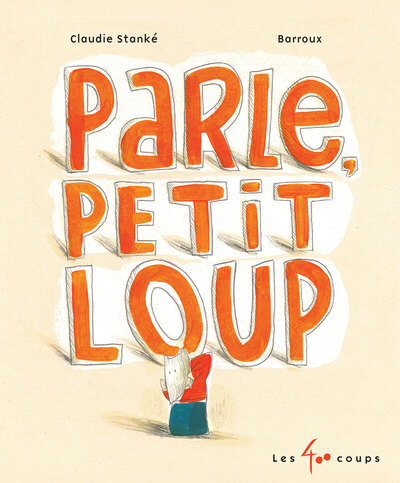 PARLE, PETIT LOUP (NE)