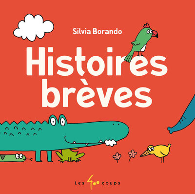 HISTOIRES BREVES