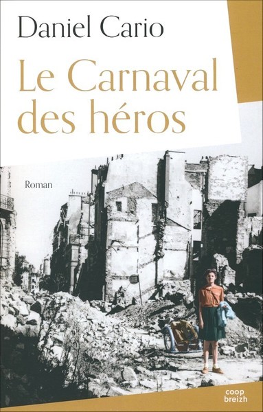 CARNAVAL DES HEROS
