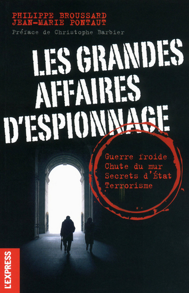 GRANDES AFFAIRES D´ESPIONNAGE