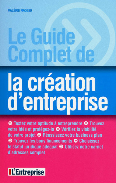 GUIDE COMPLET DE LA CRATION D´ENTRERPRISE