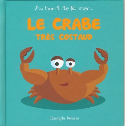 CRABE TRES COSTAUD - T 5 -